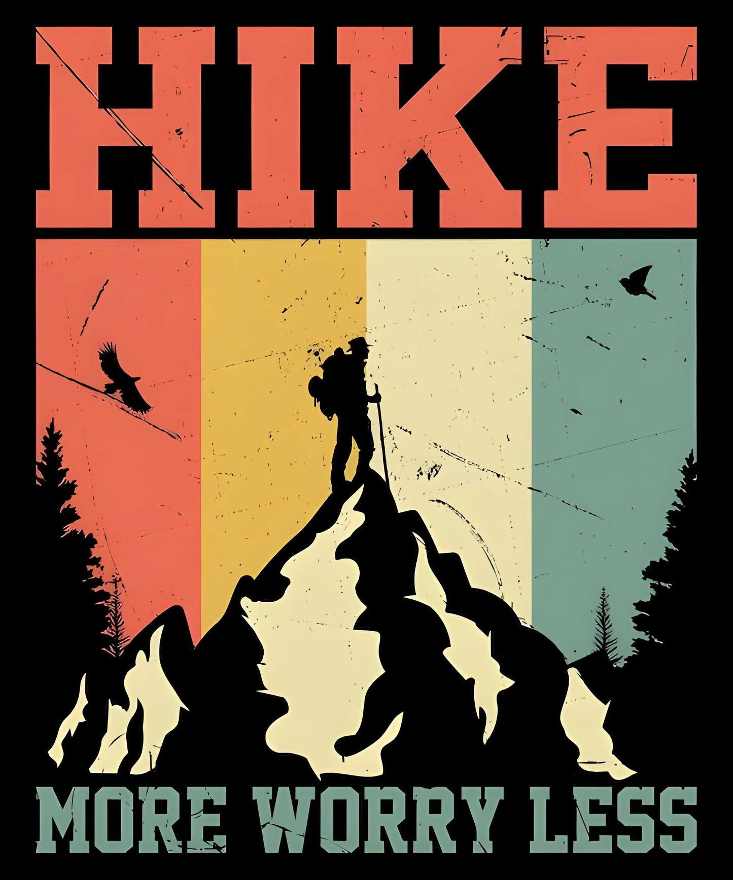 Hike More, Worry Less Classic Fit T-Shirt